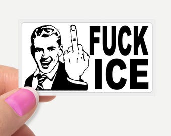 FUCK ICE, Anti Trump Political Protest Sticker Decal Cheap Bulk Price. 25 Piece Action Pack