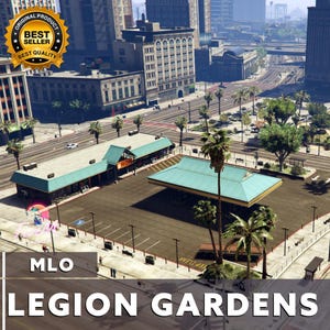 Fivem / Legion Gardens / MLO / Fivem Roleplay l Personalizado l Optimizado