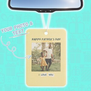 Custom Photo Car Air Freshener - Father&#39;s Day Gift, Personalized Car Scent, Photo Gift for Him, Car Accessories, Customizable Air Freshener