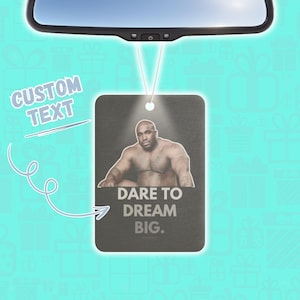 Funny Personalisable Car Air Freshener - Customizable Quote, Car Accessory, Unique Gift, Car Decoration, Air Freshener for Car