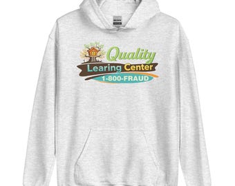 Quality Learing Center - 800Fraud Funny Republican Humor Pop Culture Sm-5x Unisex Hoodie