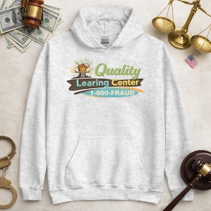 Quality Learing Center - Fraud Funny Republican Humor Pop Culture Sm-5x Unisex Hoodie