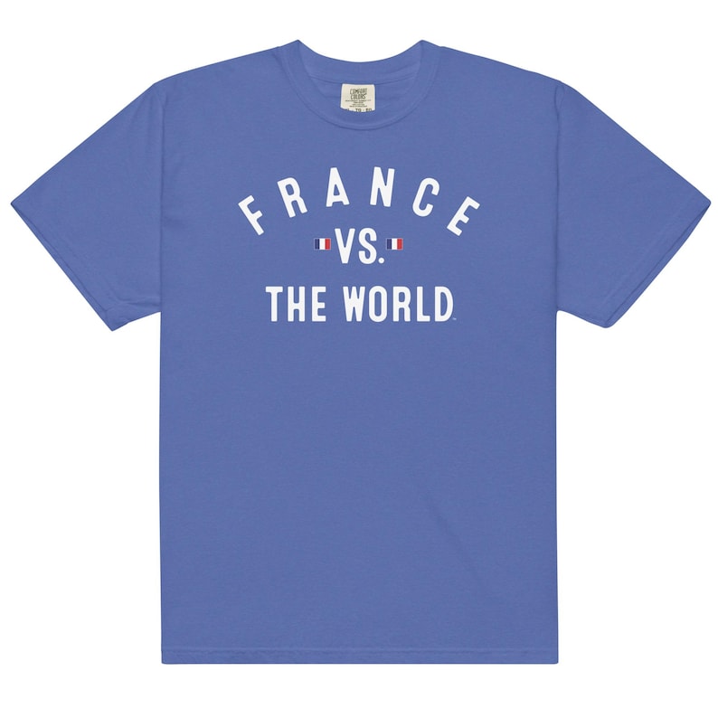 Comfort Colors - France Vs The World (tm) - Soccer Fan French Pride Sm-4x Unisex t-shirt