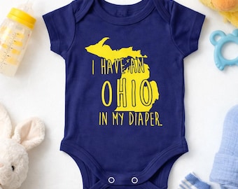 I Have an Ohio in My Diaper Funny Michigan Baby Bodysuit, Ohio Rivalry Baby Outfit, Michigan Fan Baby Shower Announcement Gift One Piece