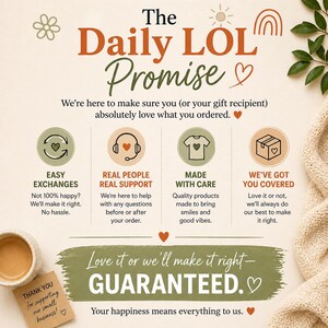 Op de afbeelding: Een informatieve afbeelding getiteld The Daily LOL Promise met vier iconen die eenvoudige ruilopties, echte ondersteuning, zorgvuldige productie en klantenservice vertegenwoordigen. De tekst bevat garanties voor tevredenheid.