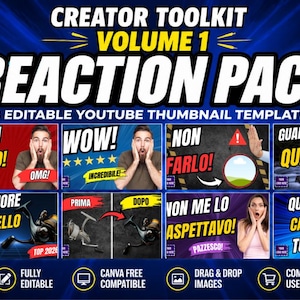 May include: A digital creator toolkit volume 1 reaction pack featuring 8 editable YouTube thumbnail templates. The graphic includes text overlays, various reaction images, and placeholders for custom photos, all set against a blue background.