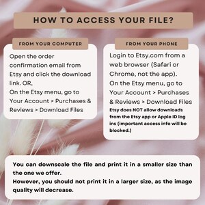 May include: A digital download guide with instructions on how to access files from Etsy. The text is in a white font on a light brown background. Instructions are provided for accessing files from a computer and a phone.