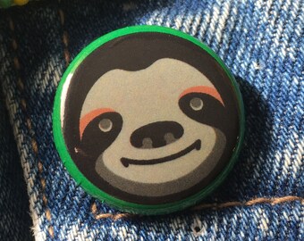Chill Sloth 1" Button