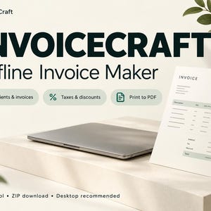 May include: InvoiceCraft Offline Invoice Maker software display featuring a closed silver laptop and a printed invoice template. The text reads InvoiceCraft, Offline Invoice Maker, Clients & invoices, Taxes & discounts, Print to PDF, HTML tool, ZIP download, Desktop recommended.