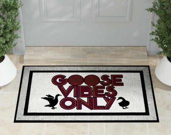 Welcome Mat | Goose Vibes Only