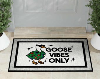 Welcome Mat | Goose Vibes Only | Hawaiian Shirt Vibe