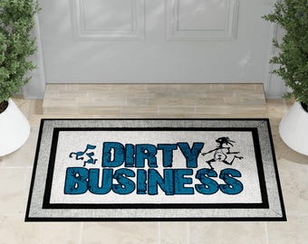 Welcome Mat | Music Inspired | Dirty Business