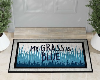 Welcome Mat | My Grass is Blue | Door Mat