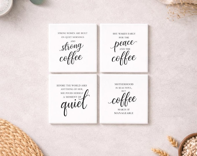 Featured listing image: Ceramic Coaster Set, Motherhood Quotes, Coffee Lover Gift, Mom Kitchen Decor