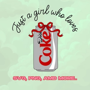 Diet Coke Can Design SVG PNG, Cute Soda Clipart with Red Bow, Aesthetic Fizzy Drink Sublimation, Coke Lover Illustration Cricut Cut File