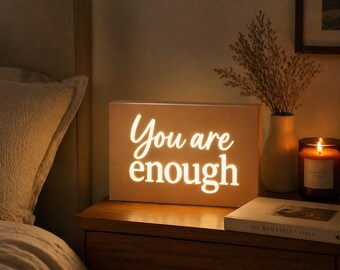 You Are Enough Lightbox Sign | 3D Printed Desk Decor | Aesthetic Quote Light Box | Bedroom Shelf Decor | Minimalist Home Decor Gift