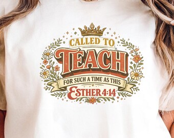 Bible Verse Teacher Gift, Esther 4:14 Such A Time As This, Vintage Floral Crest Wreath, Classroom Scripture Tee, Back to School Bible Gift