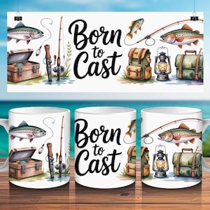 Fishing Mug Wrap [Born to Cast  ]PNG Vintage Fishing Rod & Trout Watercolor Design for 11oz 12oz 15oz Mugs Template