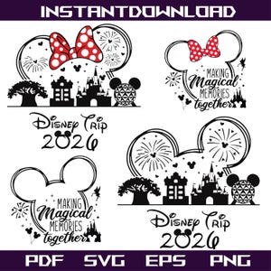 Disney Trip 2025 SVG Bundle, Making Magical Memories Together Clipart, Mickey Mouse Minnie Mouse Vacation PNG, Cricut Files, Sublimation