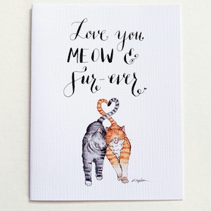 Love You Meow & Fur-ever- Cat Card