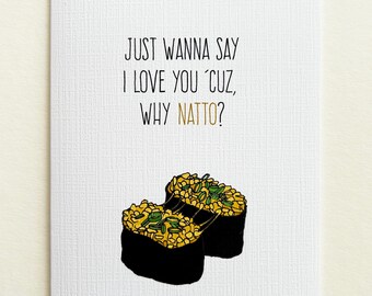 Why Natto Greeting Card