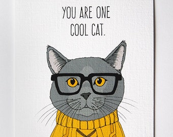 You are One Cool Cat- Cat Card