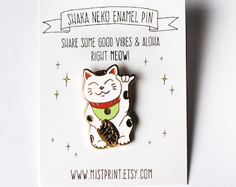 Shaka Neko Enamel Pin