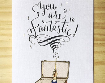 Fantastic Beasts Card- "You are Fantastic!"