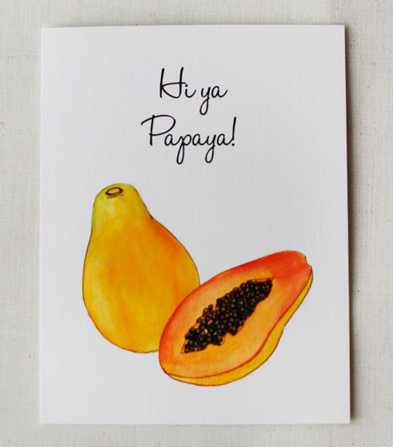 Hi Ya Papaya Blank Card Etsy