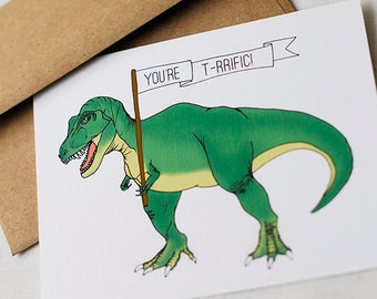 You're T-rrific! T-rex Card