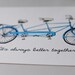 Tandem Bike 5x7 Print It's Always Better Together - Etsy