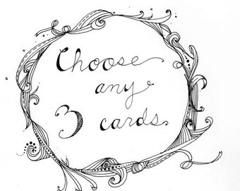 Your Choice- Choose any 3 single cards