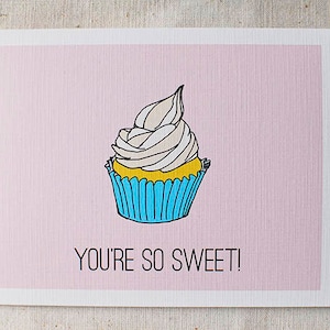 Cartão Cupcake Você é tão doce