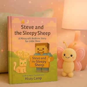 Puede incluir: Un libro infantil titulado "Steve y la oveja dormida" con temática de Minecraft. La portada presenta ilustraciones de Steve, ovejas y un gato. Un juguete de mariposa amarilla con alas rosas está al lado del libro.