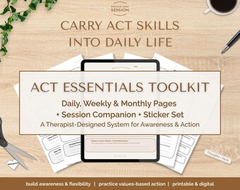ACT Essentials Toolkit | Daily, Weekly, Monthly Pages, Therapy Session Companion, & Stickers (Printable Download)