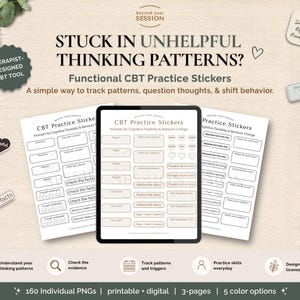 May include: Digital CBT practice stickers with prompts for cognitive flexibility and behavior change. The image includes a tablet and printed sheets with prompts. The text reads "Stuck in Unhelpful Thinking Patterns?" and "Therapist-Designed CBT Tool."