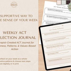 Könnte beinhalten: Digitales wöchentliches ACT-Reflexionsjournal mit beigem Hintergrund. Das Journal enthält Aufforderungen für Achtsamkeit, Muster und wertebasiertes Handeln. Der Text lautet: „Eine unterstützende Möglichkeit, Ihre Woche zu verstehen.“ Fünf Farboptionen sind enthalten.