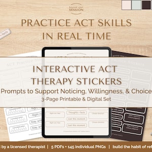 May include: An interactive ACT therapy sticker set with prompts to support noticing, willingness, and choice. The set includes a 3-page printable and digital set. The text on the image says "Practice ACT Skills in Real Time".
