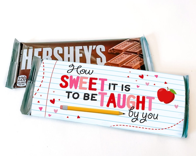 Teacher Valentines Day Gift, Teacher chocolate bar wrapper, Printable Teacher Appreciation Gift, Instant Download, Valentines day tag,