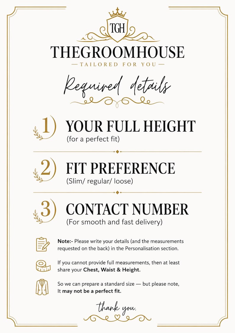 Puede incluir: Un p&oacute;ster crema con detalles dorados de The Groomhouse. El p&oacute;ster solicita la altura completa del cliente, la preferencia de ajuste (slim, regular o suelto) y el n&uacute;mero de contacto. Tambi&eacute;n solicita medidas de pecho, cintura y altura.