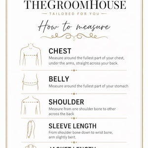 Puede incluir: Gr&aacute;fico color crema con el texto "THE GROOMHOUSE" y "C&oacute;mo medir". Los diagramas ilustran la medici&oacute;n del pecho, el vientre, el hombro, la longitud de la manga y la longitud de la chaqueta. Imagen para ropa a medida.