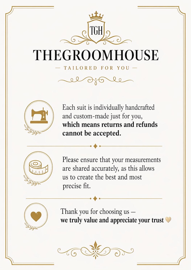 Puede incluir: Cartel crema con el texto "THEGROOMHOUSE - TAILORED FOR YOU". El cartel detalla trajes a medida, devoluciones, reembolsos y la importancia de medidas precisas. Elementos decorativos: corona, m&aacute;quina de coser, cinta m&eacute;trica y coraz&oacute;n.