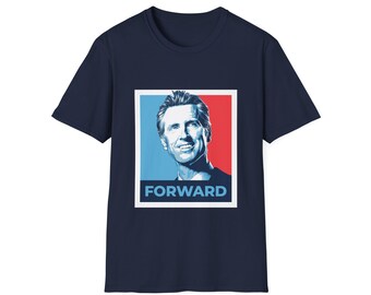 Gavin Newsom ""Forward"" T-Shirt - Pro-Demokratie-Grafik-T-Shirt, politisches Kunst-Shirt, Antifaschismus-Protestkleidung."