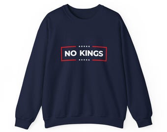 No Kings Sweatshirt - Anti-Trump Parody Political Pullover