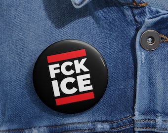 FCK ICE Pin Button | Anti-ICE Protest Badge | Immigrant Rights Activist Pin