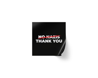 No Nazis Thank You - Sticker Rolls