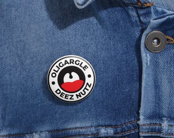Oligargle Deez Nutz - Pin Buttons