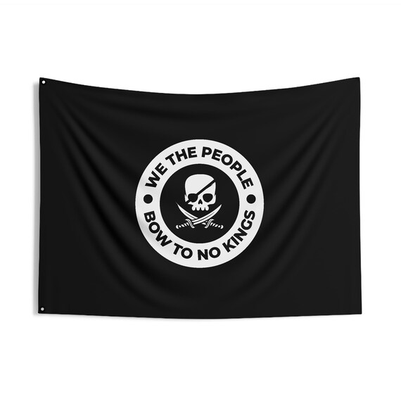We the People Bow to No Kings Flag - Double-sided Pirate Skull