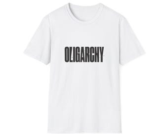 Oligarchy Antifaschistischer Protest T-Shirt | Politisches Satire Tee | Pro-Demokratie Grafik Shirt