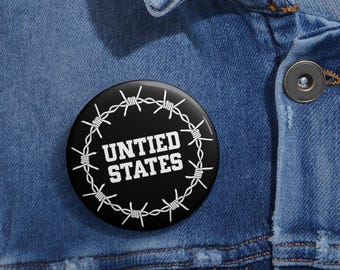Estados Unidos - Botón de protesta política con diseño de alambre de púas